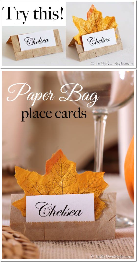 Make these simple place cards for your next table setting using brown paper lunch bags - perfect for a fall table setting. Keep them plain or accent with leaves. Photo tutorial shows you how easy it is to do.